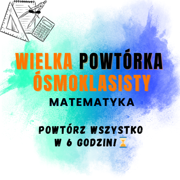 Wielka Powtórka Ósmoklasisty